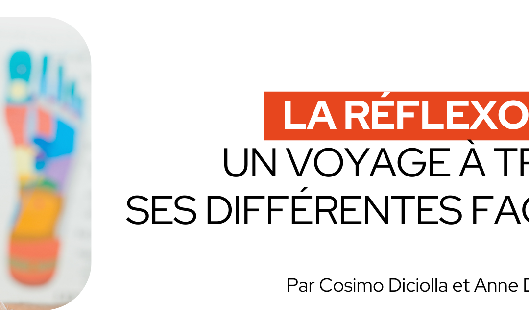 La réflexologie : voyage à travers ses différentes facettes