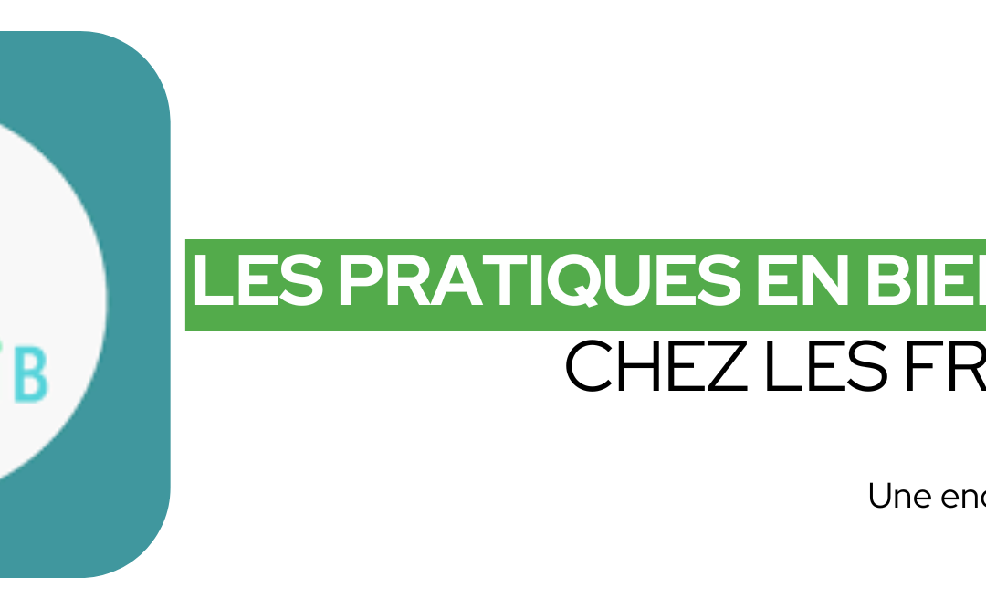 Les pratiques en bien-être chez les Français