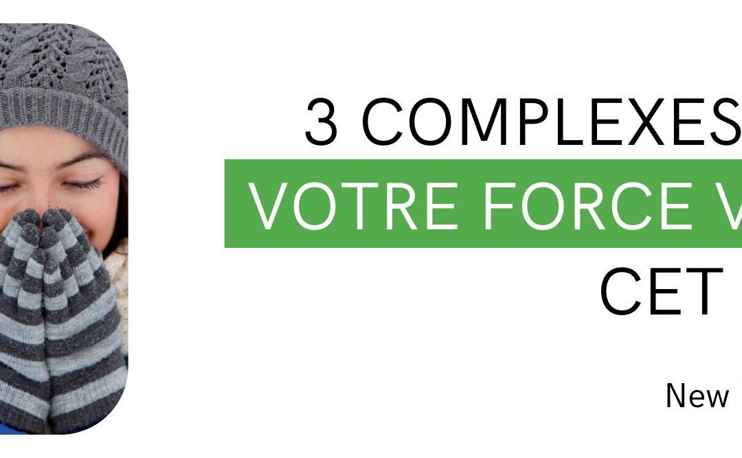 3 complexes pour votre force vitale cet hiver