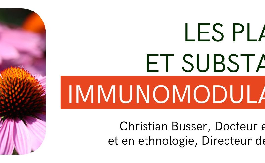 Les plantes et substances immunomodulantes