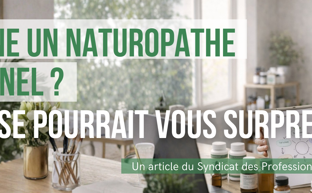 Que soigne un naturopathe Fonctionnel ? La réponse pourrait vous surprendre