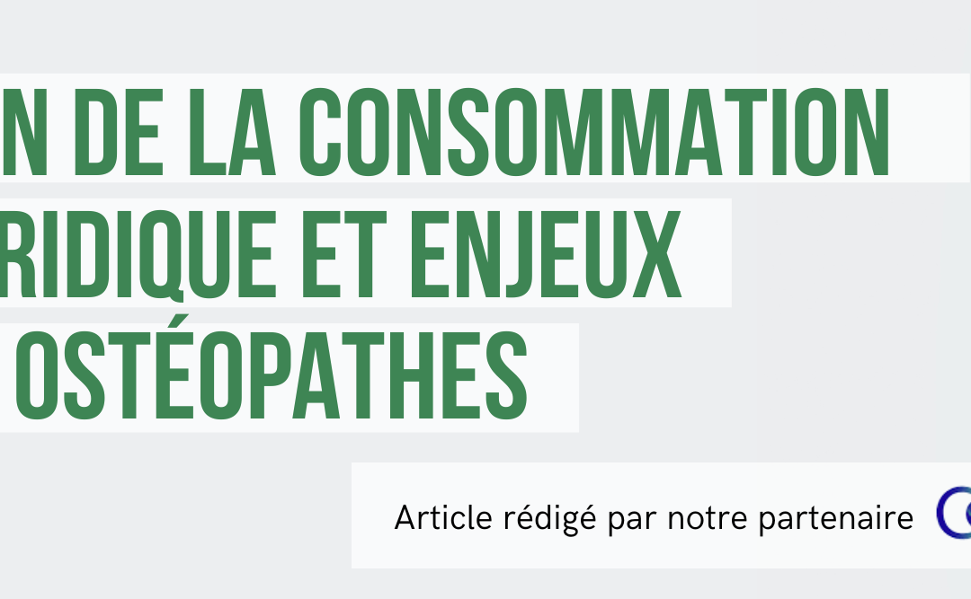 Médiation de la consommation Cadre juridique et enjeux pour les ostéopathes