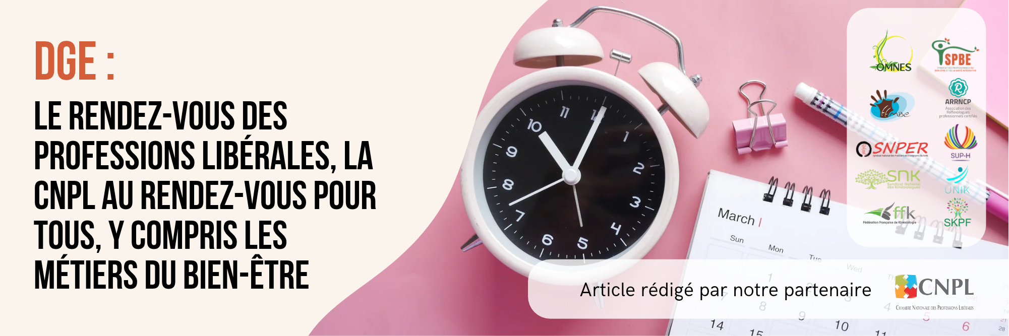 CNPL – DGE _ le rendez-vous des professions libérales, la CNPL au rendez-vous pour tous, y compris les métiers du bien-être