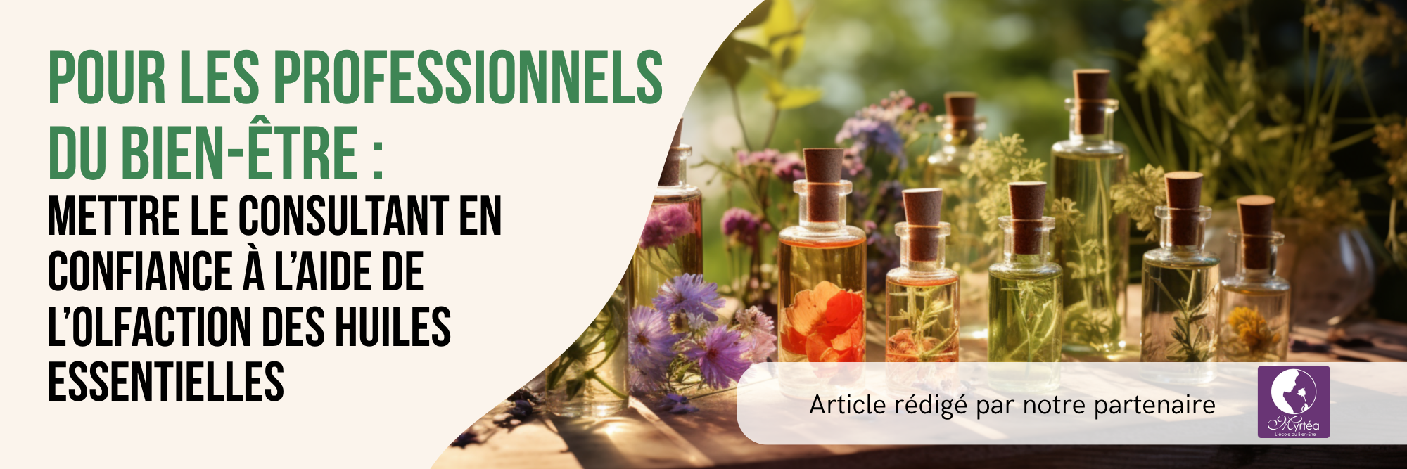 Myrtea – Pour les professionnels du bien-être _ Mettre le consultant en confiance à l’aide de l’olfaction des huiles essentielles